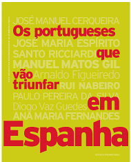 OS PORTUGUESES QUE VÃO TRIUNFAR EM ESPANHA