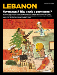 LEBANON: Government? Who needs a government?